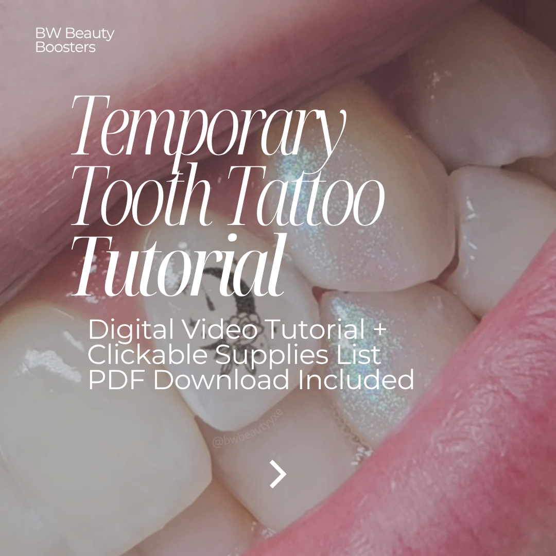 Temporary Tooth Tattoos Tutorial